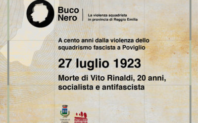 Buco nero a Poviglio – 27 luglio 1923 – Morte di Vito Rinaldi, socialista, antifascista