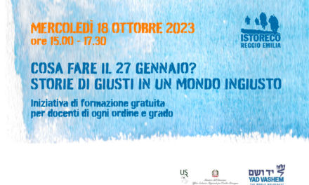 Cosa fare il 27 gennaio? Storie di Giusti in un mondo ingiusto