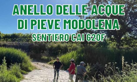 Inaugurazione dell’itinerario escursionistico “Anello delle Acque di Pieve Modolena – sentiero CAI 620F”