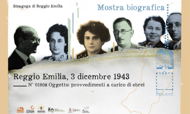 Reggio Emilia – 3 dicembre 1943, mostra biografica a 80 anni dall’arresto degli ebrei reggiani