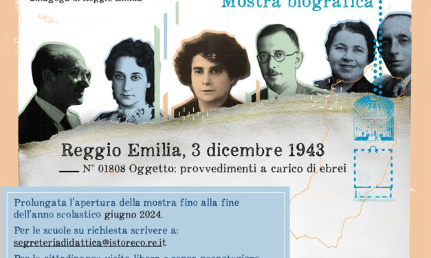 Rimane aperta sino a giugno  la mostra biografica sull’80° dall’arresto degli ebrei reggiani