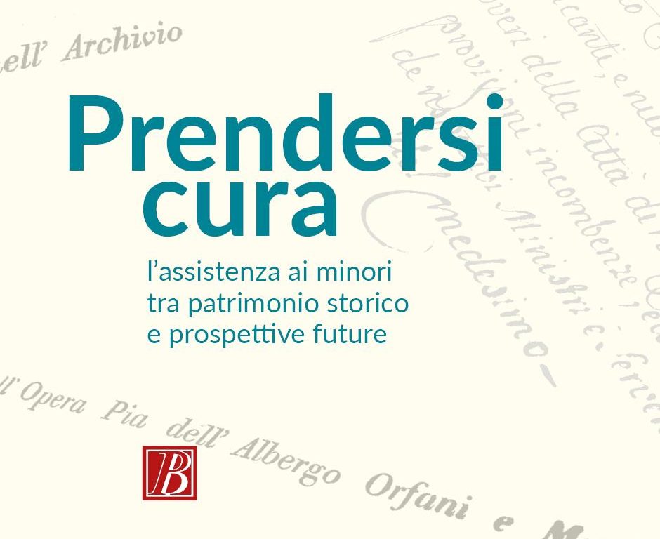 Prendersi cura: l’assistenza ai minori tra patrimonio storico e prospettive future