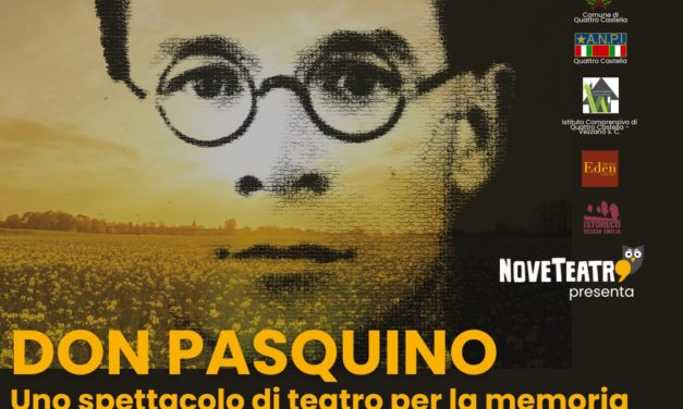 Al Cinema Eden “Don Pasquino. Uno spettacolo di teatro per la memoria”