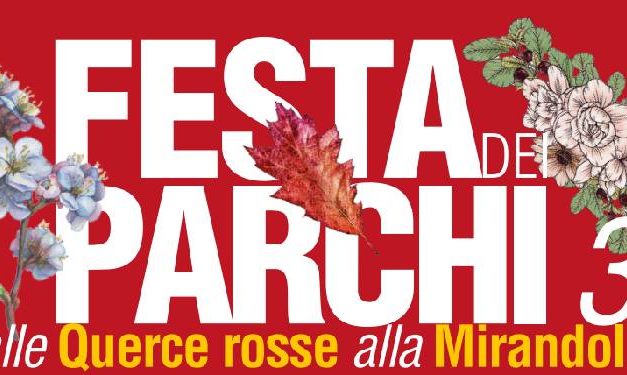 Festa dei Parchi 3_Dalle Querce rosse alla Mirandola
