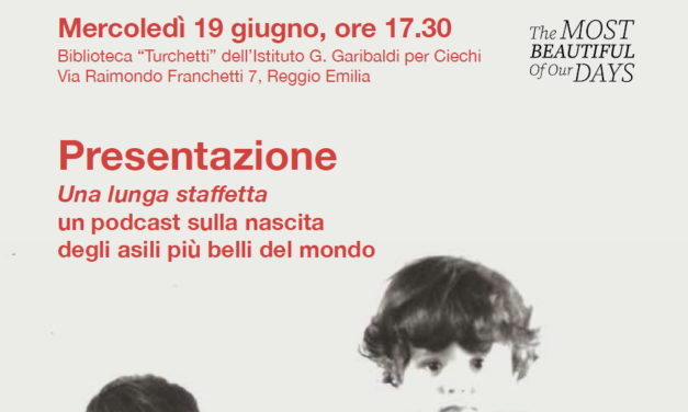 Una lunga staffetta: presentazione del podcast sulla storia dei servizi educativi 0-6 reggiano il 19 giugno a Reggio Emilia