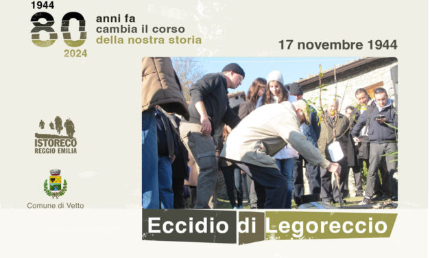 17 novembre 1944-2024: 80 anni dall’eccidio di Legoreccio di Vetto