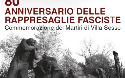 80° anniversario delle rappresaglie fasciste di Villa Sesso