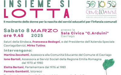 “Insieme si lotta. Il movimento delle donne per la nascita dei Servizi Educativi Comunali per l’infanzia” a Cavriago