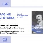 Come una quercia. Vita e battaglie di Carlo Tresca