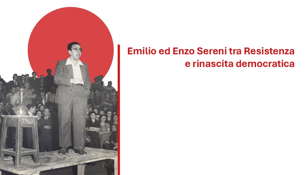 “Emilio ed Enzo Sereni tra Resistenza e rinascita democratica”