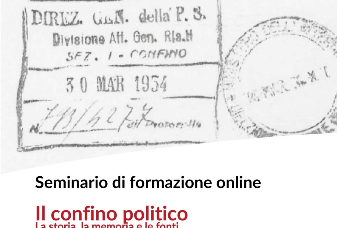 Seminario online – Il confino politico: storia, memoria e fonti