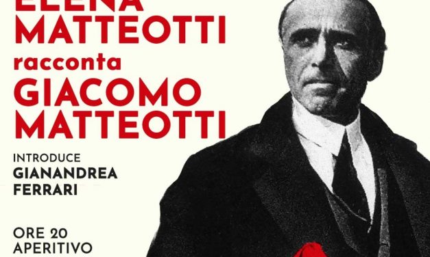 Elena Matteotti racconta Giacomo Matteotti